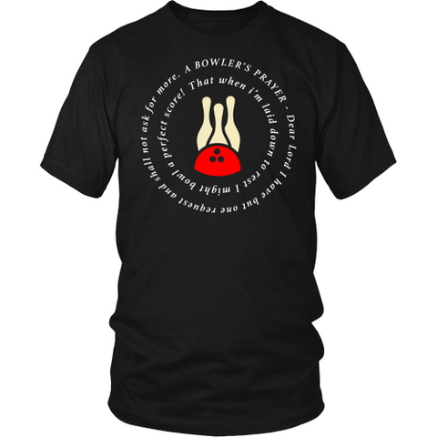 A Bowler's Prayer Shirt - Design On Front