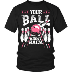 Your Ball Will Be Right Back (pink) - Design on front